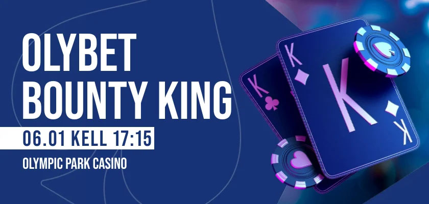 Aasta esimesele OlyBet Bounty Kings turniirile lisatud €350 Kings of Tallinn pilet