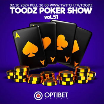 Toodz Poker Show vol 51